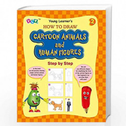 How to Draw - Cartoon Animals and Human Figures by YOUNG LEARNER Book-9789386003126