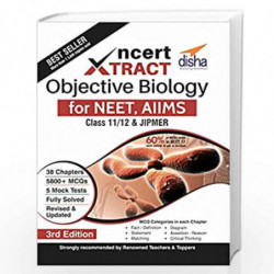 NCERT Xtract  Objective Biology for NEET, AIIMS, Class 11/ 12, JIPMER by Disha Experts Book-9789386320711