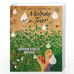 Melody of a Tear by HAROON KHALID AKHTAR Book-9789386906779