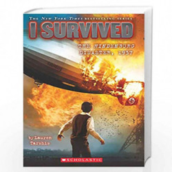I Survived #13: I Survived The Hindenburg Disaster, 1937 by Lauren Tarshis Book-9789390189298