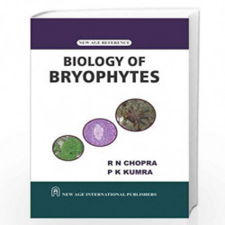 Biology of Bryophytes by Chopra, R.N. Book-9789386418944