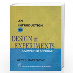 An Introduction to Design of Experiments: A Simplified Approach by Larry B. Barrentine Book-9788122431124