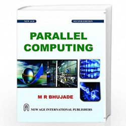 Parallel Computing by Bhujade, Moreshwar R. Book-9788122423877