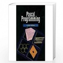 Pascal Programming by Radhaganeshan P. Book-9788122410969