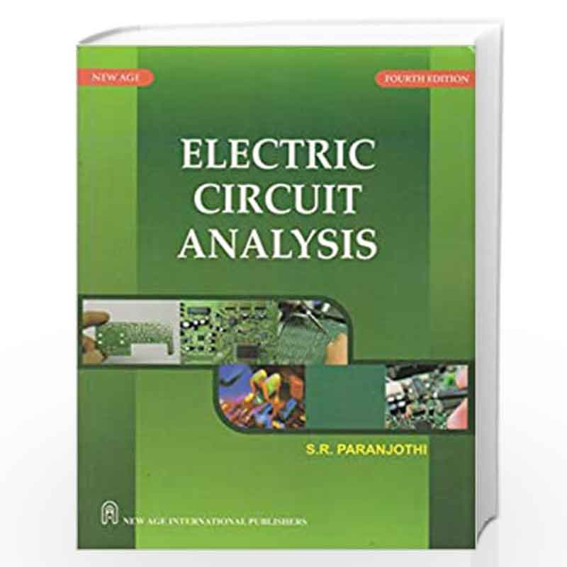 Electric Circuit Analysis by Paranjothi, S.R. Book-9788122431544
