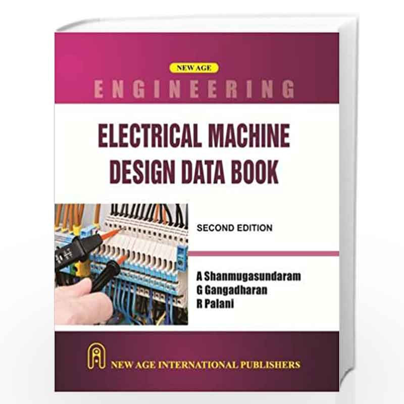 Electrical Machine Design Data Book by Shanmugasundaram, A. Book-9788122437683