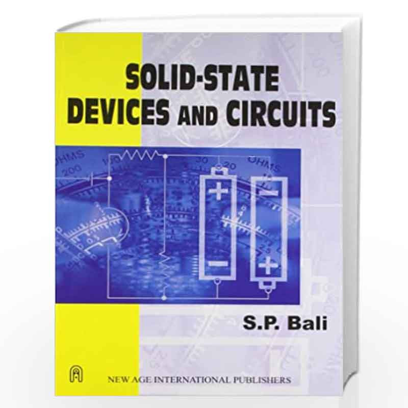 Solid State Devices and Circuits by Bali, S.P. Book-9788122406948