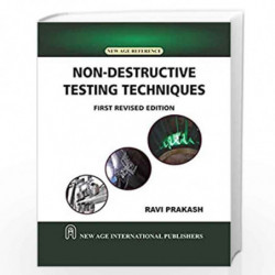 Non-Destructive Testing Techniques by Prakash, Ravi Book-9788122425888