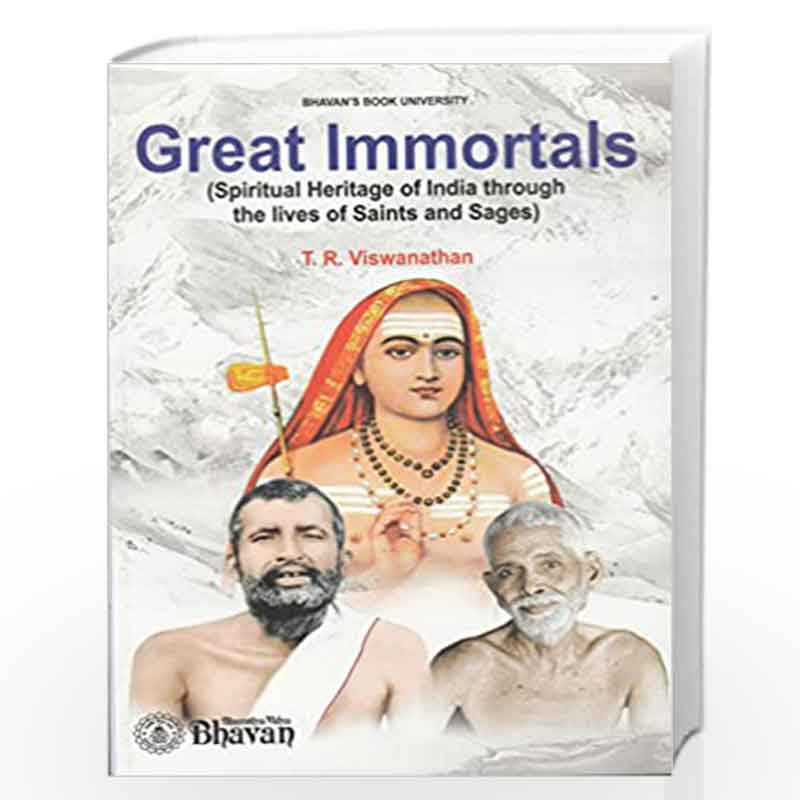 Great Immortals(Spiritual Heritage of India Through the lives of Saints and Sages) by T. R. Viswathan Book-9788172765125