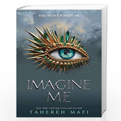 Imagine Me: TikTok Made Me Buy It! The most addictive YA fantasy series of 2021 by Mafi, Tahereh Book-9781405297042