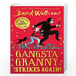 GANGSTA GRANNY STRIKES AGAIN]: The amazing new sequel to GANGSTA GRANNY ...