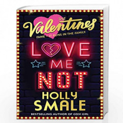 Love Me Not: Book 3 (The Valentines) by SMALE, HOLLY Book-9780008393526