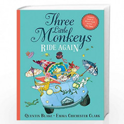 Three Little Monkeys Ride Again by Quentin Blake, Illustrated by Emma Chichester Clark Book-9780008243692