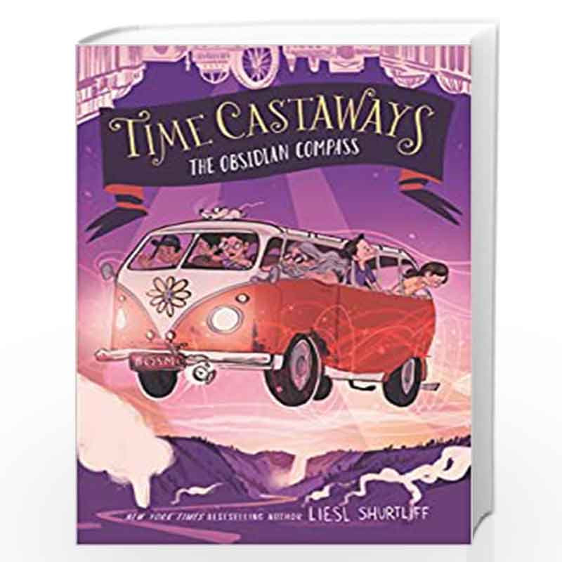 Time Castaways #2: The Obsidian Compass by Liesl Shurtliff Book-9780062568199