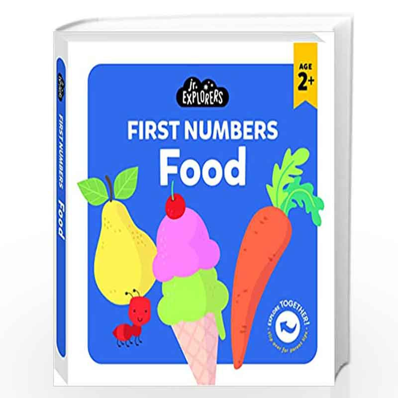 Junior Explorers: First Numbers Food by Hinkler Book-9781488944079