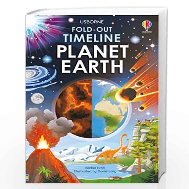 Fold-Out Timeline of Planet Earth by Rachel Firth Book-9781474991506