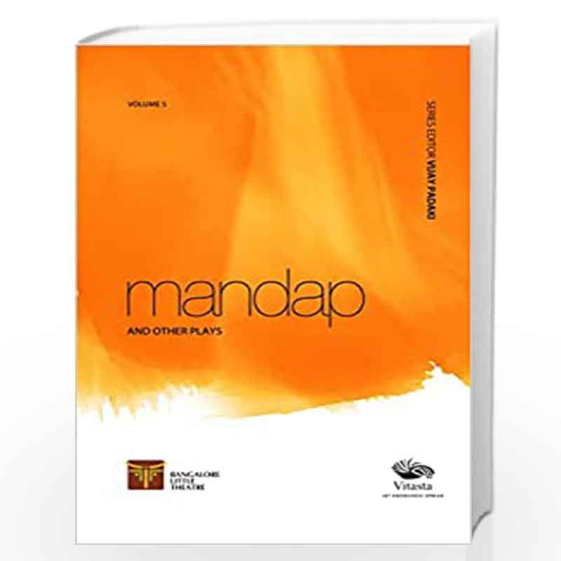 Mandap and other plays by Vijay Padaki Book-9789390961115