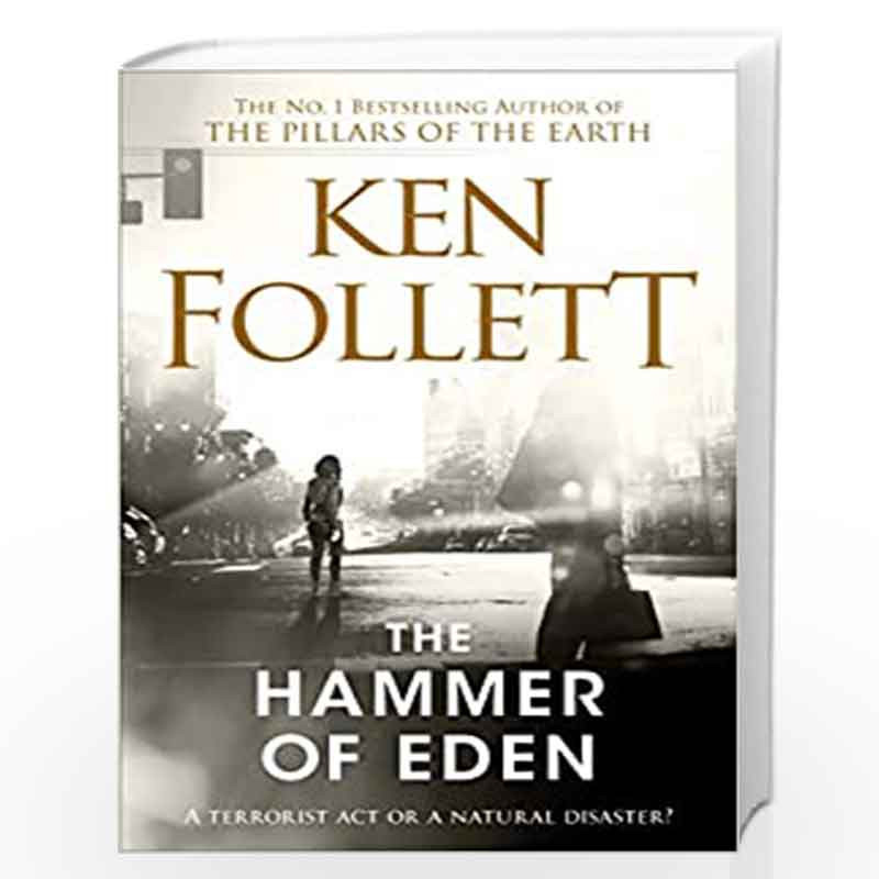 The Hammer of Eden by KEN FOLLETT Book-9781509864324