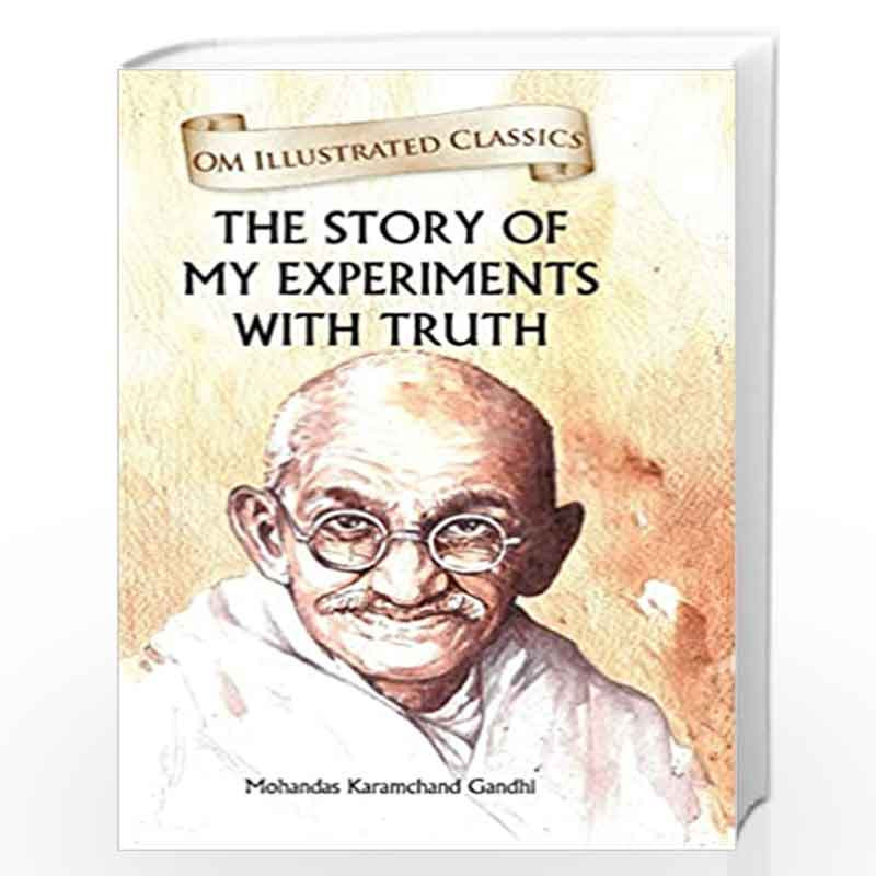 the story of my experiments with truth summary in malayalam