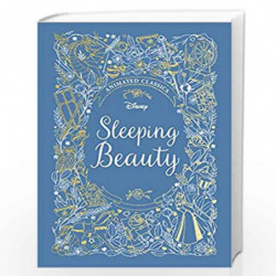 Sleeping Beauty (Disney Animated Classics): A deluxe gift book of the classic film - collect them all! by DISNEY Book-9781787414