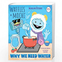 Why We Need Water (Waffles + Mochi) (Pictureback(R)) by Mangual, Cynthia Ines Book-9780593484364