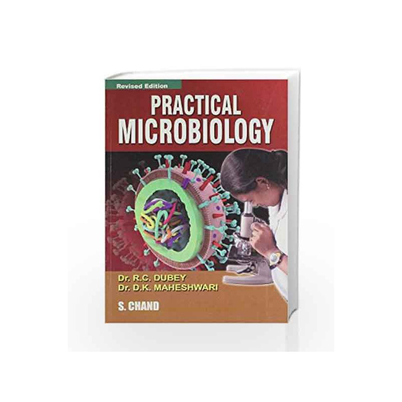 Practical Microbiology by Maheshwari D.K. Book-8121921538