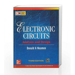 Electronic Circuits: Analysis and Design (SIE) by Donald Neamen Book-9780070634336