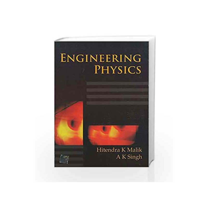 ENGINEERING PHYSICS by N/A Malik Book-9780070671539