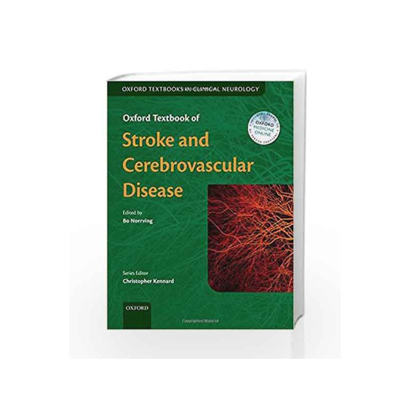 Oxford Textbook of Stroke and Cerebrovascular Disease (Oxford Textbooks in Clinical Neurology) by Bo Norrving Book-9780199641208