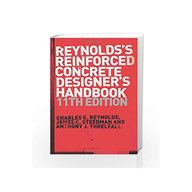 Reinforced Concrete Designer\'s Handbook, Eleventh Edition by RON POTTER-EFRON & PAT POTTER-EFRON Book-9780419258308
