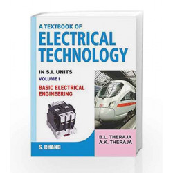 A Textbook of Electrical Technology - Volume I by KAMAL NARAYAN SEETHA Book-9788121924405