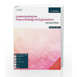 Understanding the Theory and Design of Organizations with Course Mate by Richard L. Daft Book-9788131532065