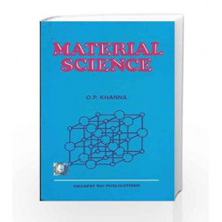 Material Science by O.P. Khanna Book-9788189928391