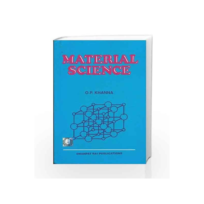 Material Science by O.P. Khanna Book-9788189928391