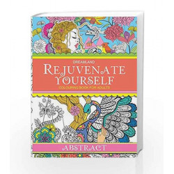 Rejuvenate Yourself Abstract by Dreamland Publications Book-9789350895252