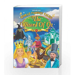 World Famous Tales - The Wizard of OZ by Dreamland Publications Book-9789350898185