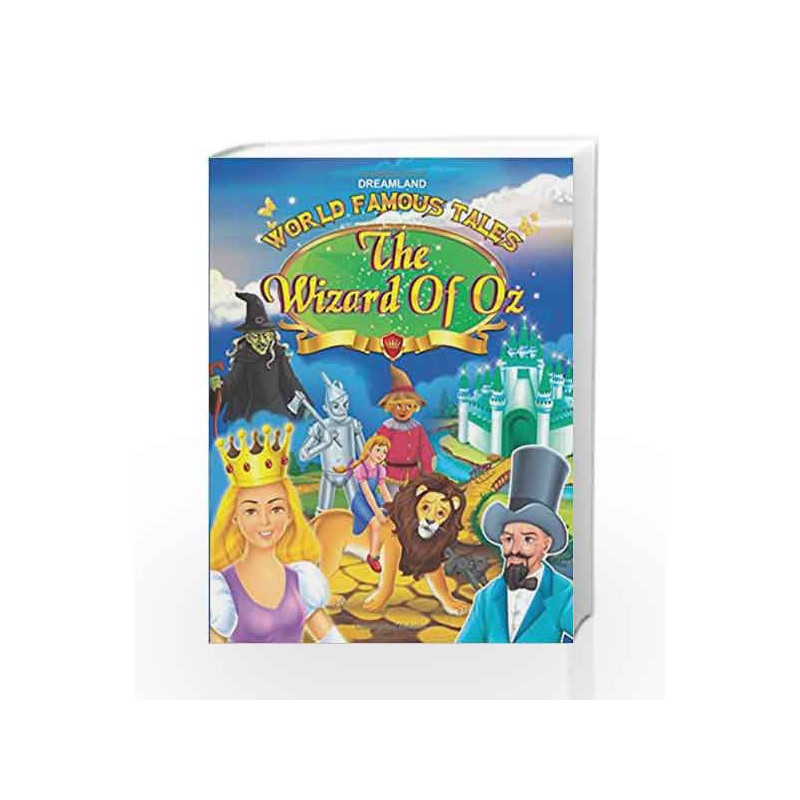 World Famous Tales - The Wizard of OZ by Dreamland Publications Book-9789350898185