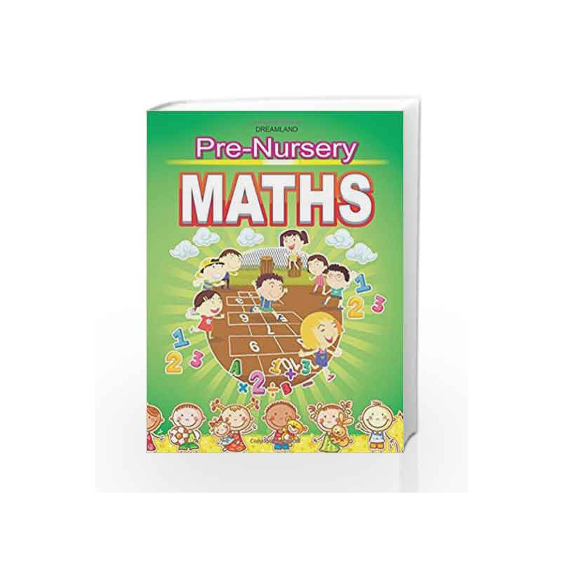 Pre-Nursery Maths by Dreamland Publications Book-9789350899281