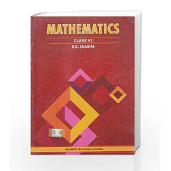 Mathematics for Class 6  (Based on the NCERT Syllabus) by CHANG Book-9789383182497