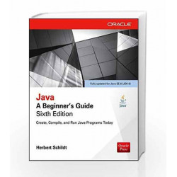 Java: A Beginner\'s Guide, Sixth Edition by ROBERT L. PICCIONI Book-9789339213039