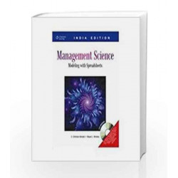 Management Science: Modeling with Spreadsheets, with CD by Wayne L. Winston Book-9788131510810