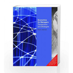 Economics for Managers Transactions and Strategies by MICHALES Book-9788131516812