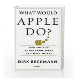 What Would Apple Do? by DIRK BECKMANN Book-9788184955637