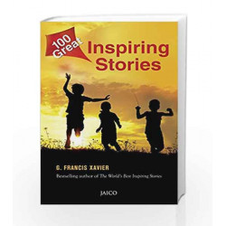 100 Great Inspiring Stories by Dr. G. Francis Xavier Book-9788184954999
