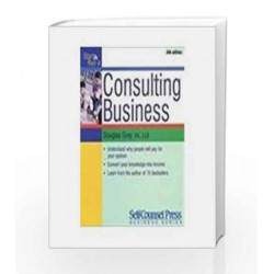 Start and Run a Consultant Business by Douglas Gray Book-9788179925232