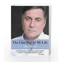 The Last Day of My Life by Jim Moret Book-9788184951387