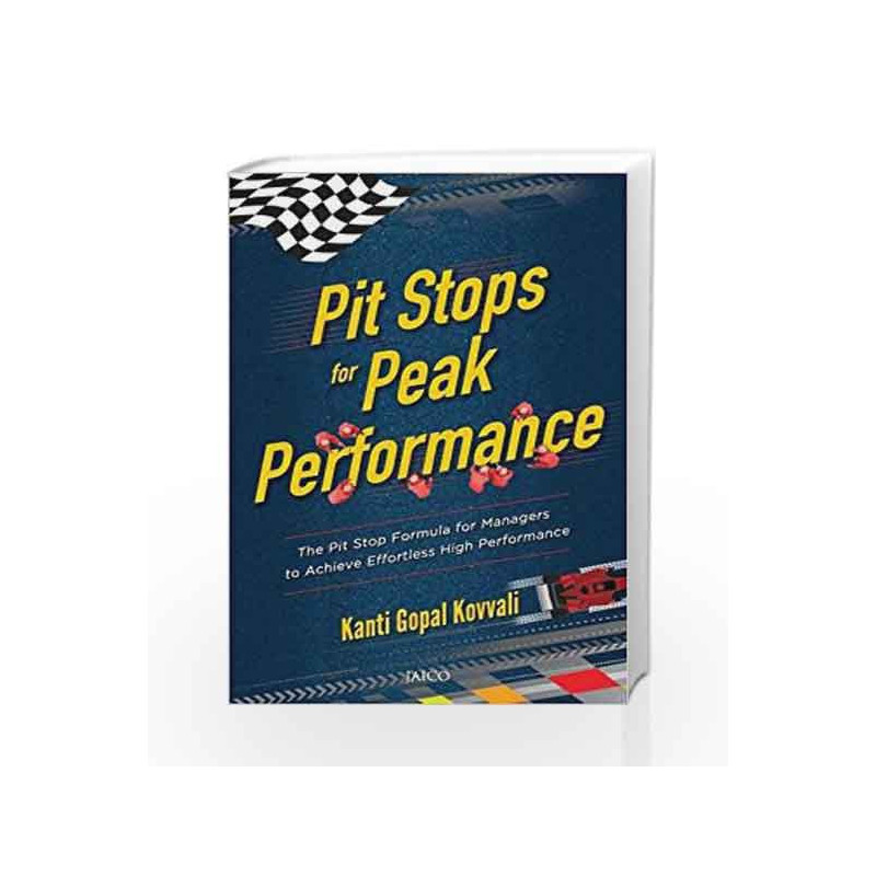 Pits Stop For Performance by Kanti Gopal Kovvali Book-9788184956610