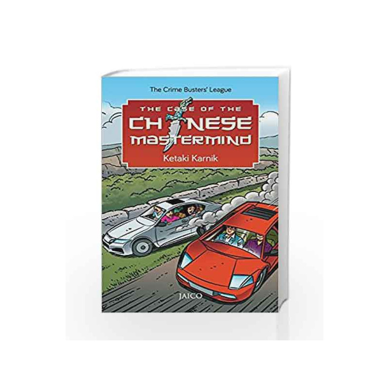 The Case of the Chinese Mastermind by Ketaki Karnik Book-9788184954067