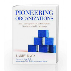 Pioneering Organizations by Larry Davis Book-9788179925737