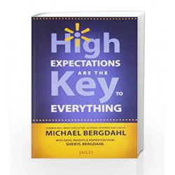 High Expectations are the Key to Everything by MICHAEL & BERGDAHL Book-9788184954784